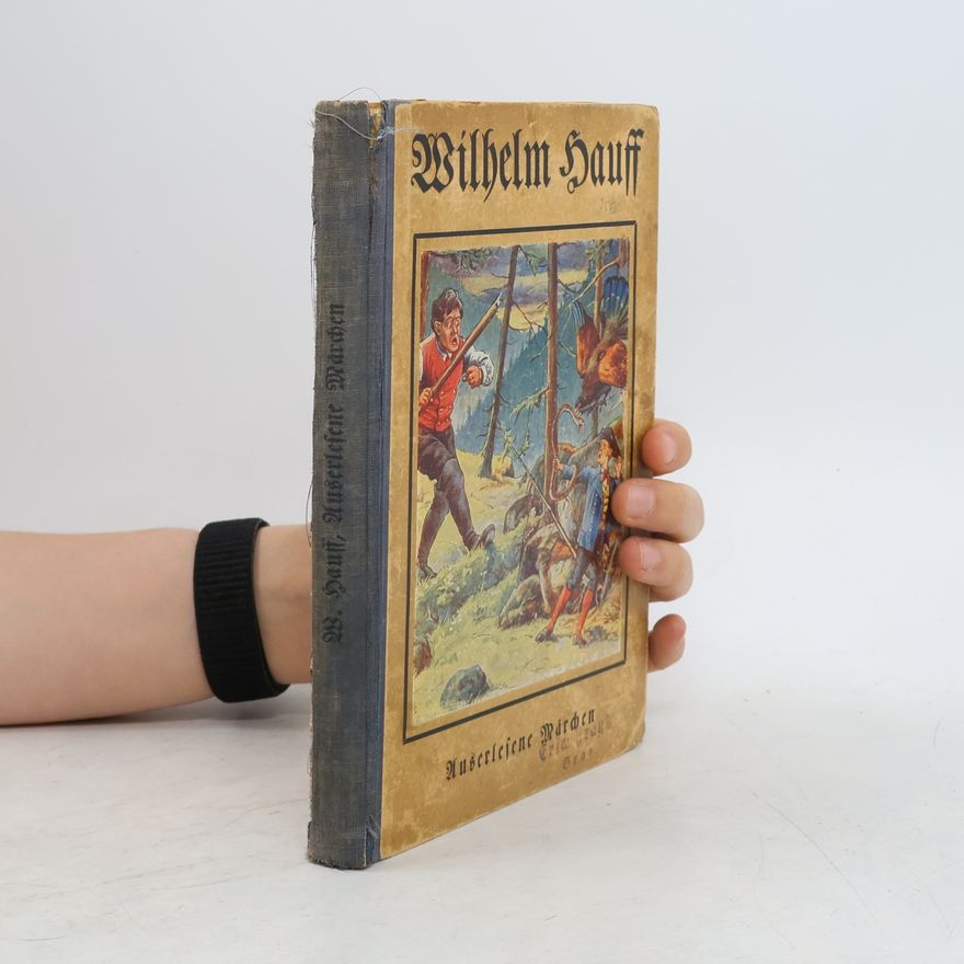 Wilhelm Hauff Auserlesene Märchen