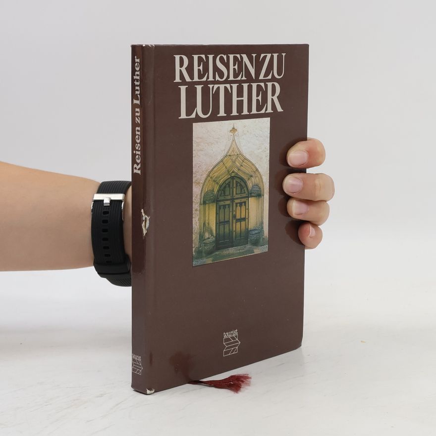 Udo Rößling Reisen zu Luther