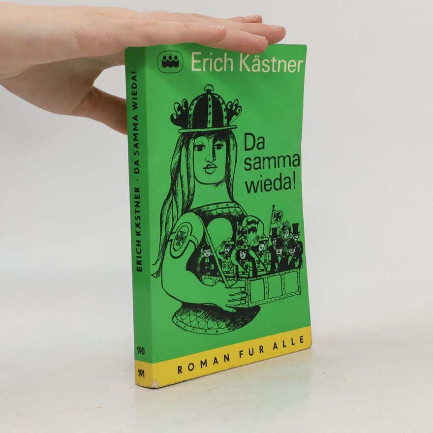 Erich Kästner Da samma wieda!