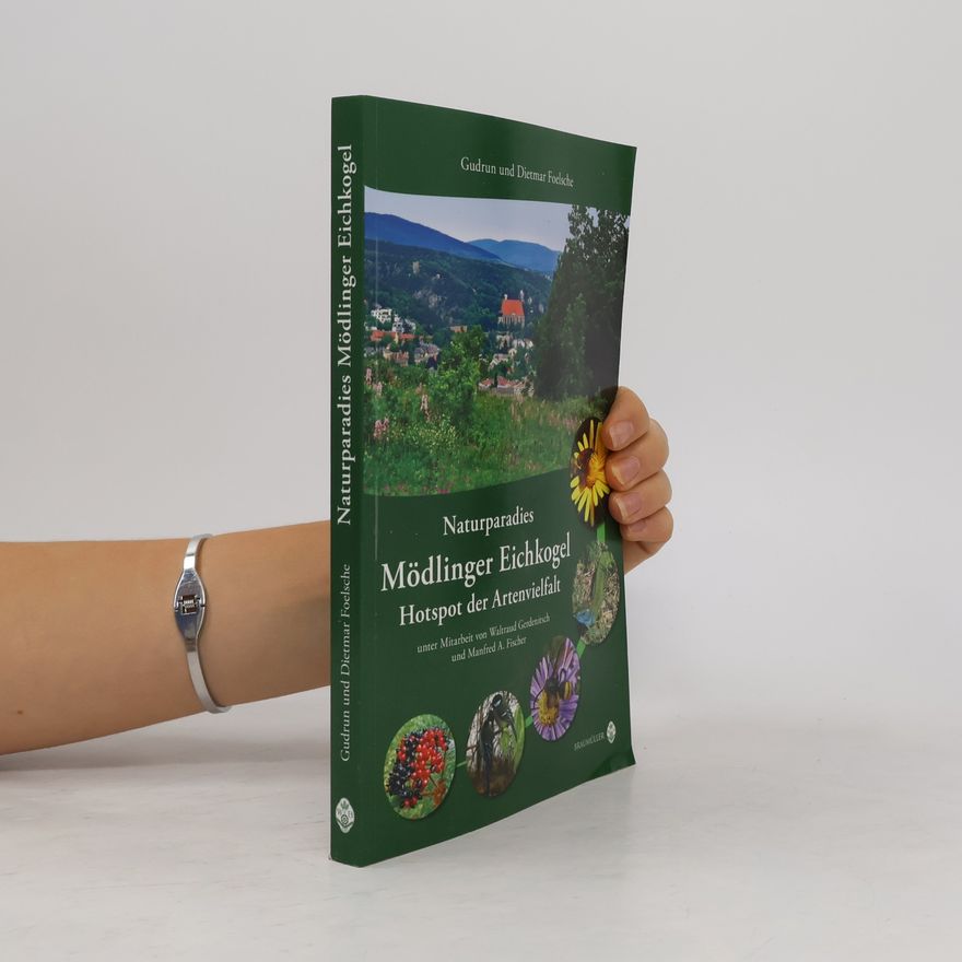 Dietmar Foelsche Naturparadies Mödlinger Eichkogel