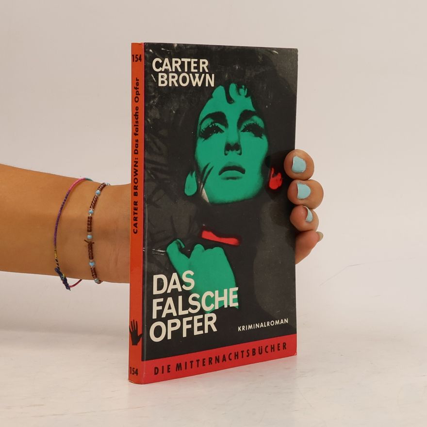 Carter Brown Das Falsche Opfer