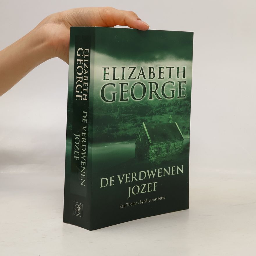 Elizabeth George Thomas Lynley-mysterie: De verdwenen Jozef