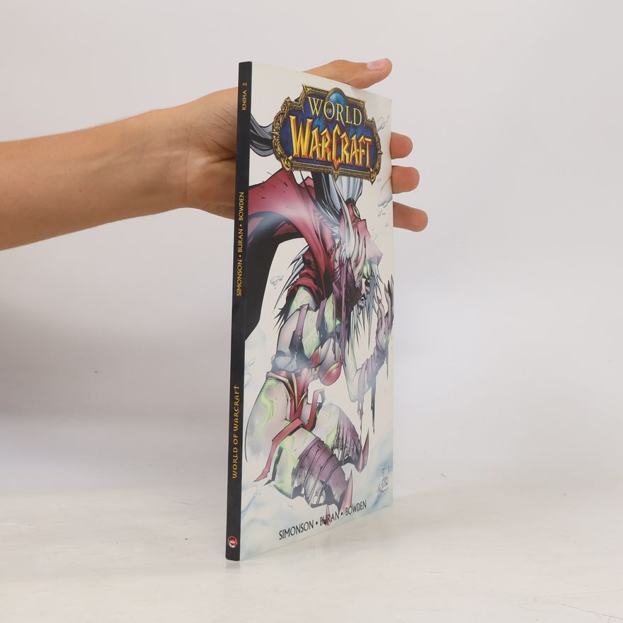Walt Simonson World of Warcraft: Kniha druhá