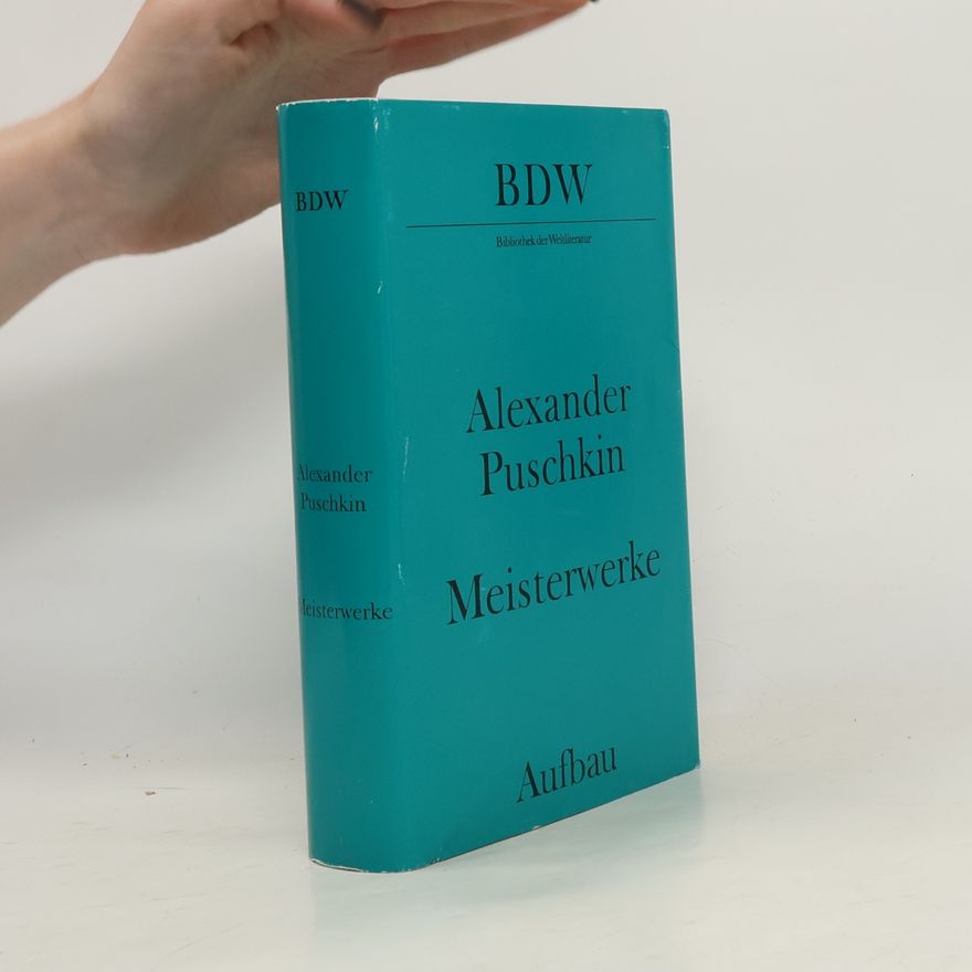 Alexander Pushkin Meisterwerke