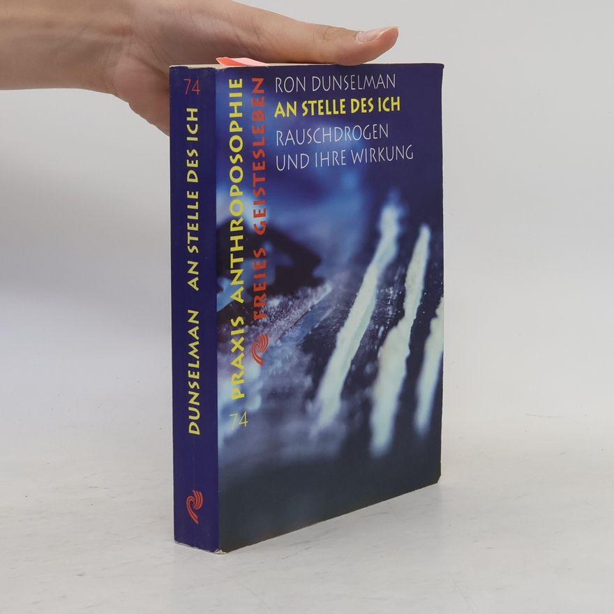 Ron Dunselman Praxis Anthroposophie - 74: An Stelle des Ich