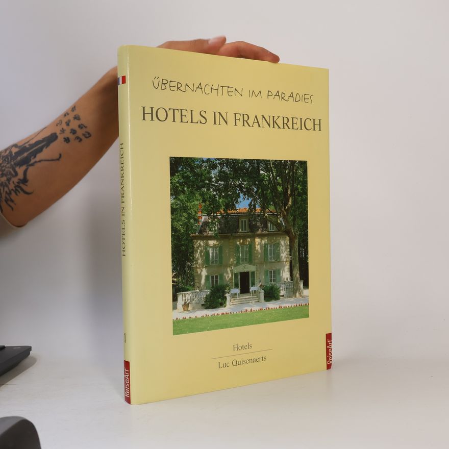 Luc Quisenaerts Hotels in Frankreich