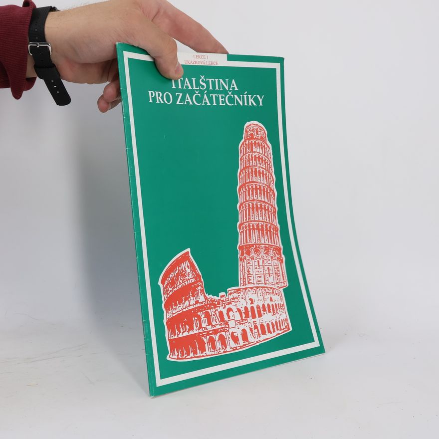 Kolektiv autorů Italština pro začátečníky. Lekce 1. Ukázková lekce
