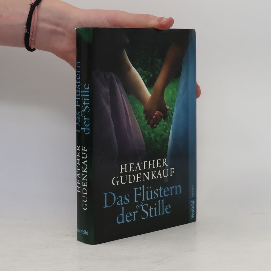 Heather Gudenkauf Das Flüstern der Stille