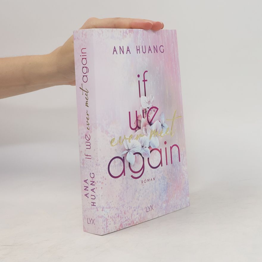 Ana Huang If We Ever Meet Again