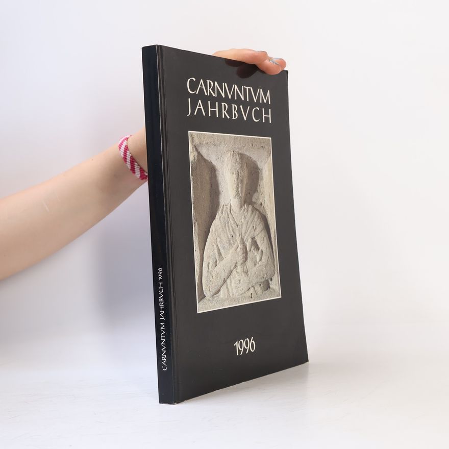 Amt der Niederösterreichischen Landesregierung. Kulturabteilung Carnuntum-Jahrbuch. Zeitschrift für Archäologie und Kulturgeschichte des Donauraumes