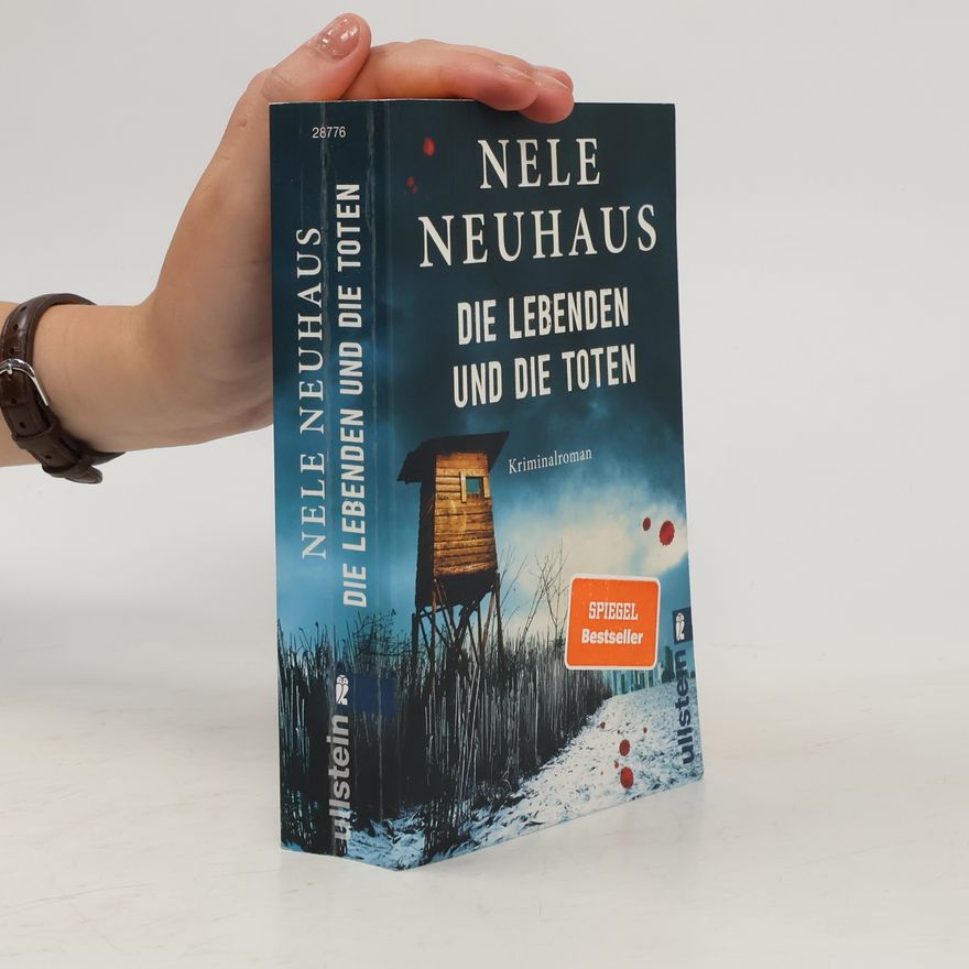Nele Neuhaus Die Lebenden und die Toten