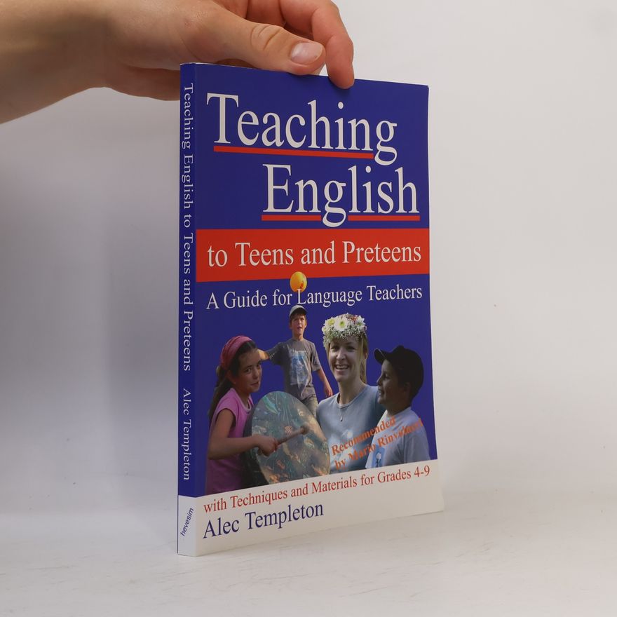 Alec Templeton Teaching English to Teens and Preteens