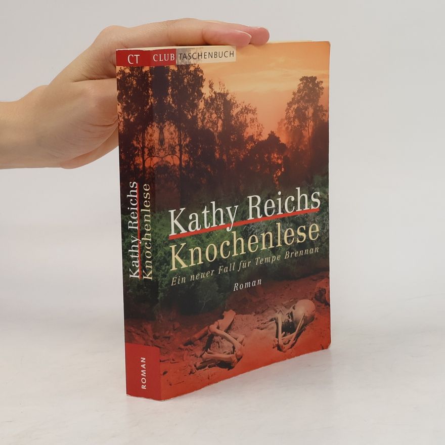 Kathy Reichs Knochenlese