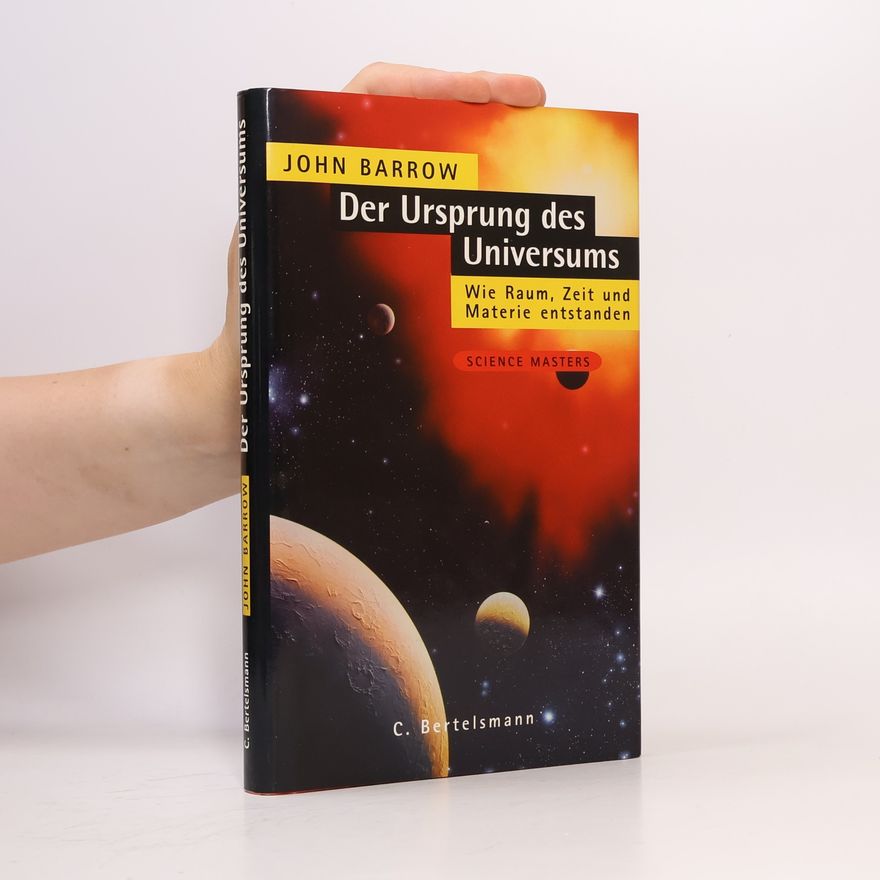 John David Barrow Der Ursprung des Universums