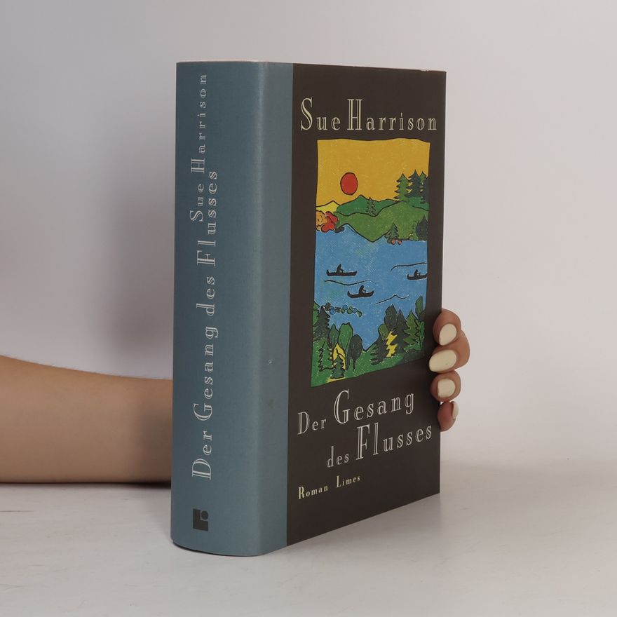 Sue Harrison Der Gesang des Flusses