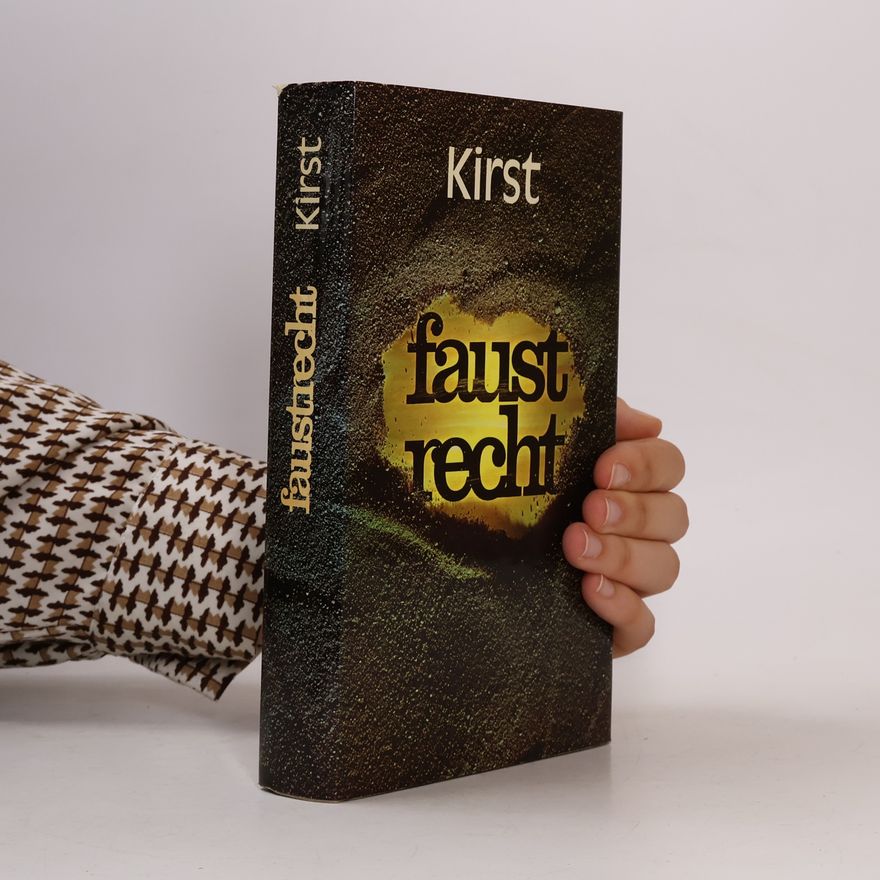 Hans Hellmut Kirst Faust Recht