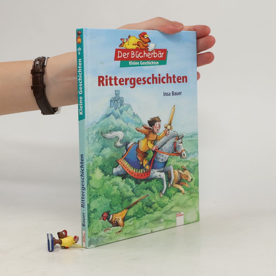 Maria Wissmann Der Bücherbär: Rittergeschichten