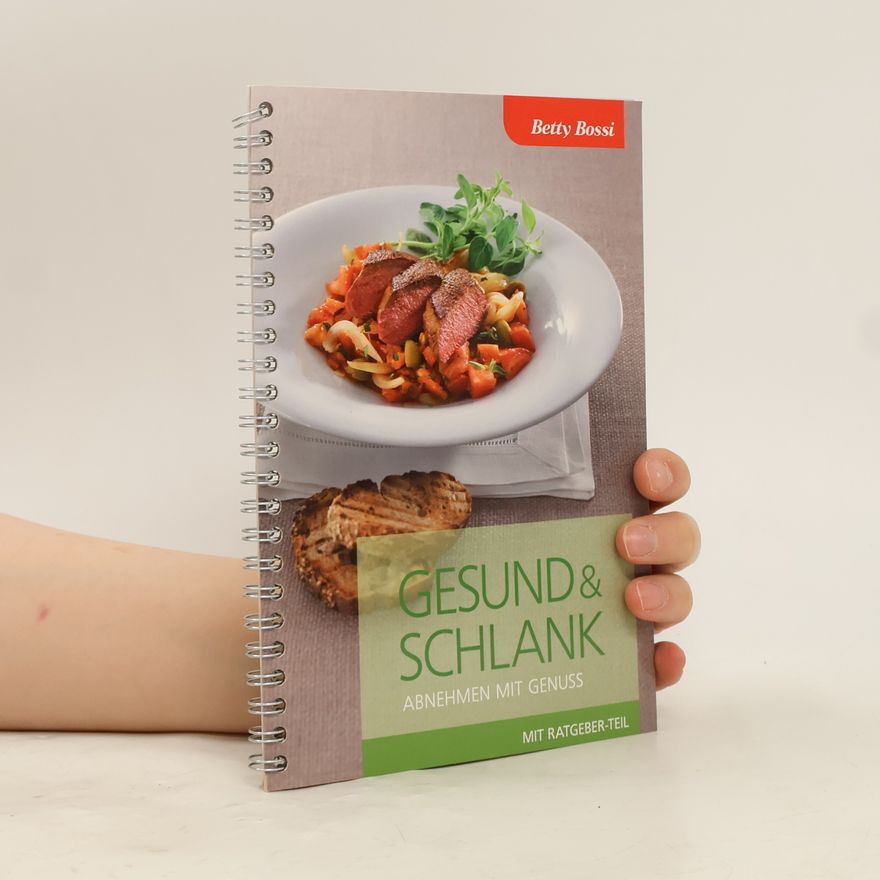 Betty Bossi Gesund & Schlank
