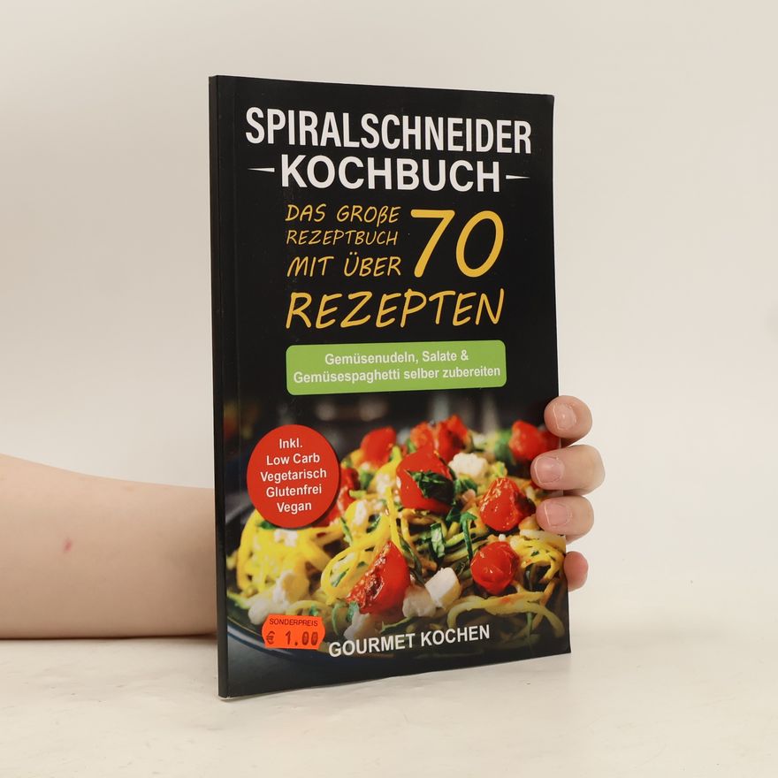 Autorenkollektiv Spiralschneider Kochbuch