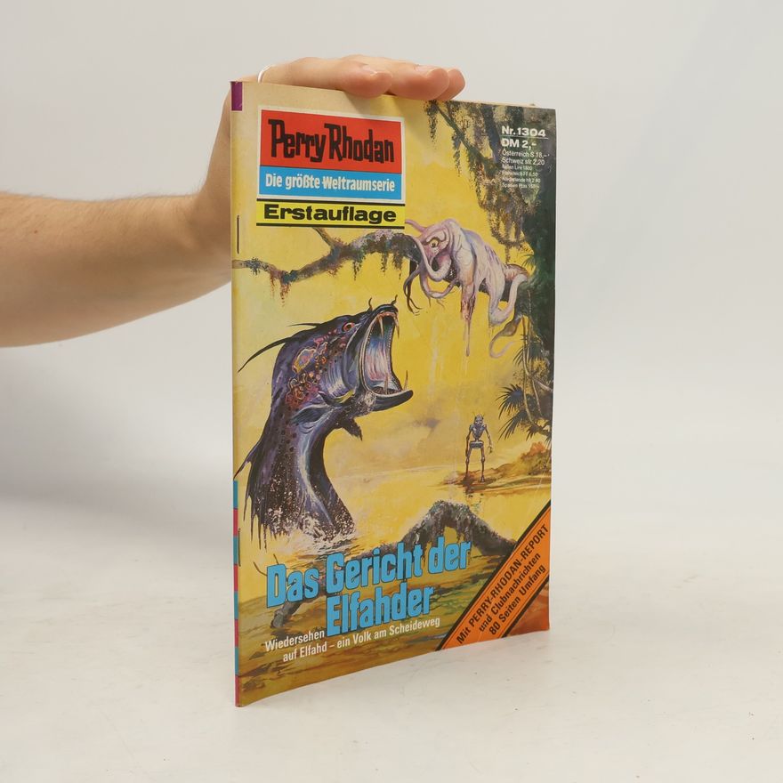 Arndt Ellmer Perry Rhodan 1304. Das Gericht der Elfahder
