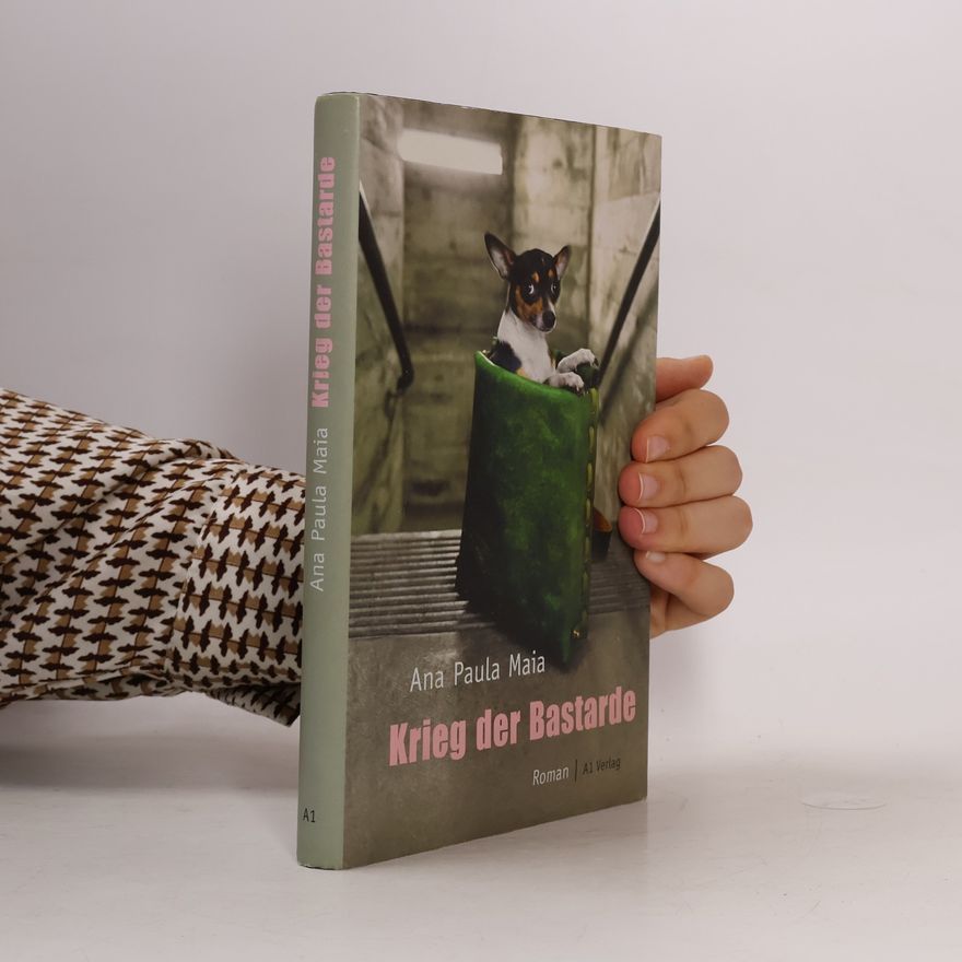 Ana Paula Maia Krieg der Bastarde