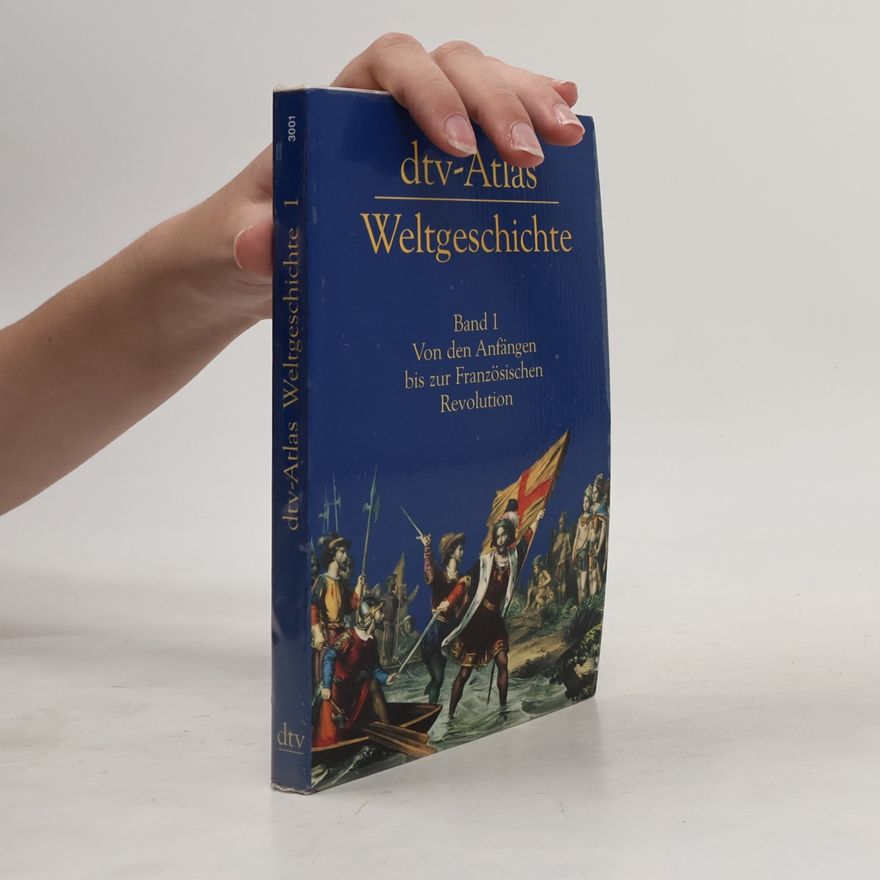 Hermann Kinder dtv-Atlas zur Weltgeschichte 1. Von den Anfängen bis zur Französischen Revolution