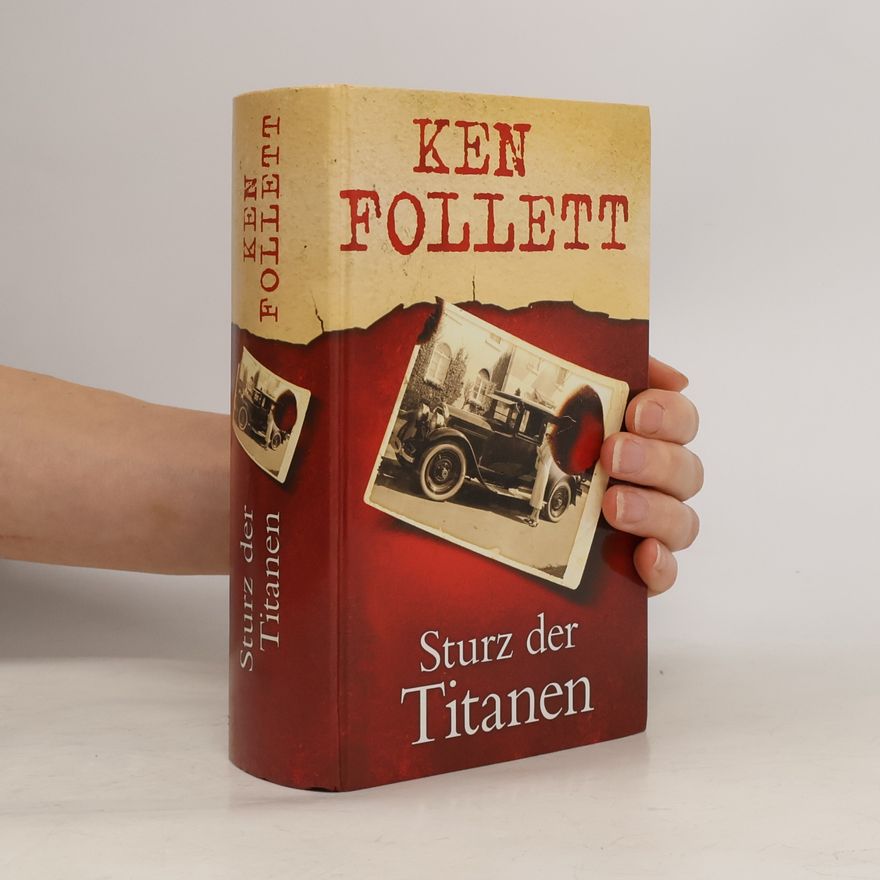 Ken Follett Sturz der Titanen