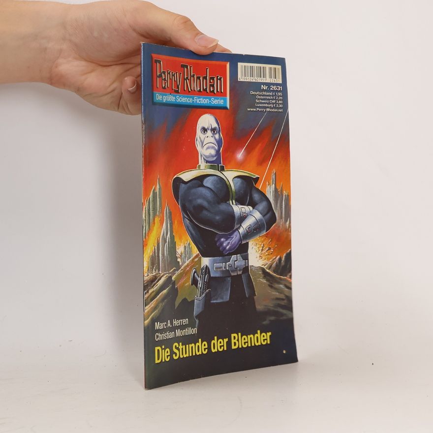 Marc A. Herren Perry Rhodan 2631: Die Stunde der Blender