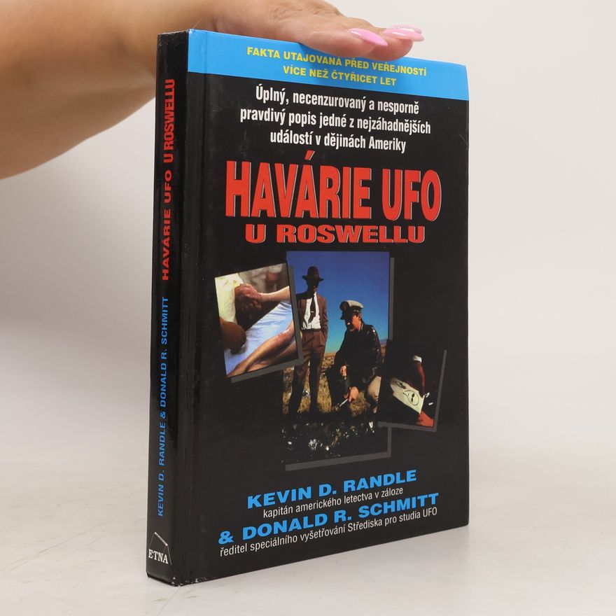 Kevin D. Randle Havárie UFO u Roswellu