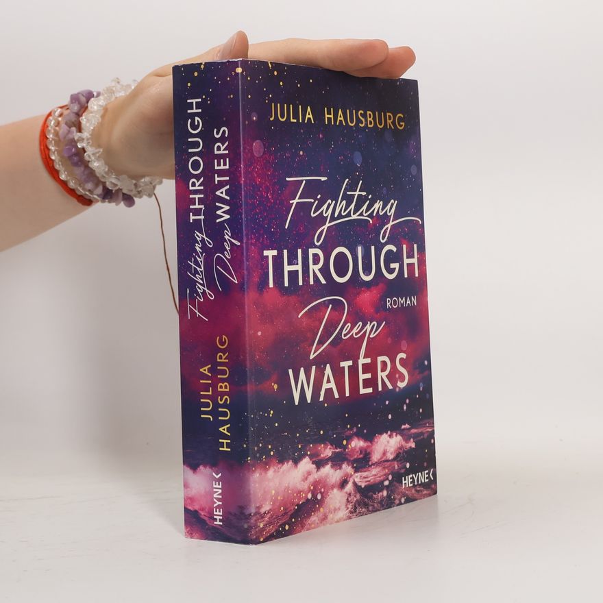 Julia Hausburg Fighting Through Deep Waters