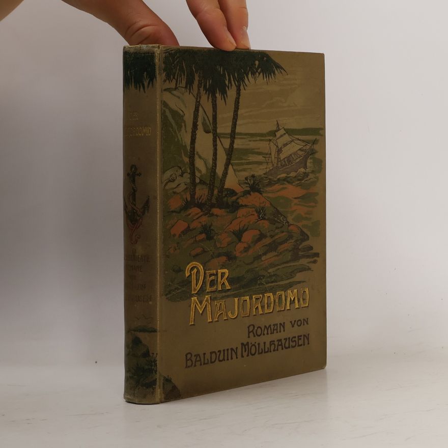 Balduin Möllhausen Der Majordomo
