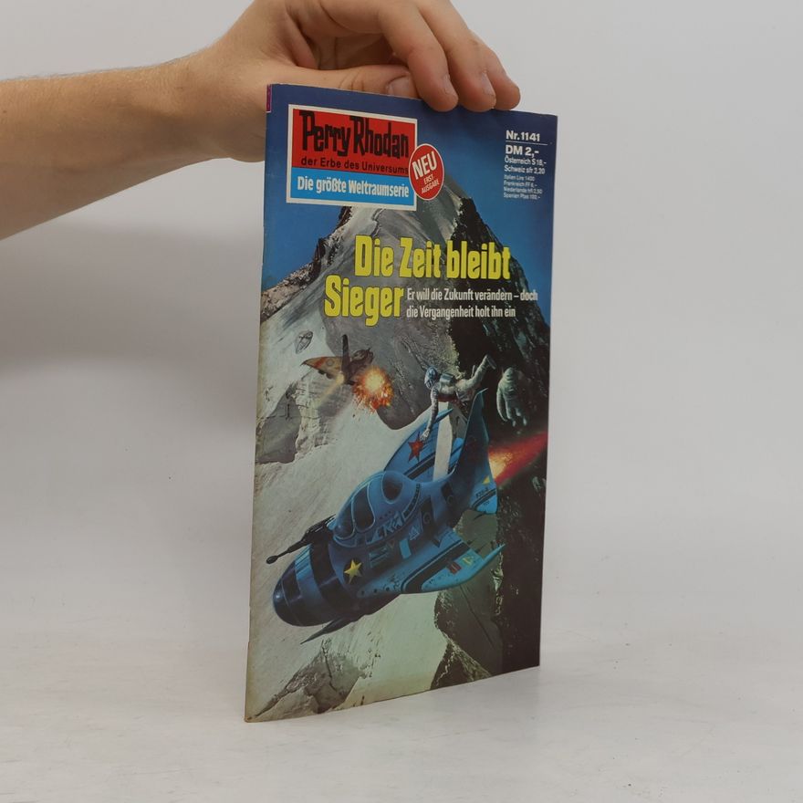 William Voltz Perry Rhodan 1141: Die Zeit bleibt Sieger