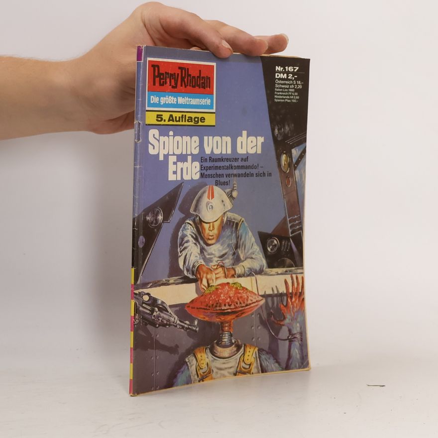 Kurt Mahr Perry Rhodan 167: Spione von der Erde