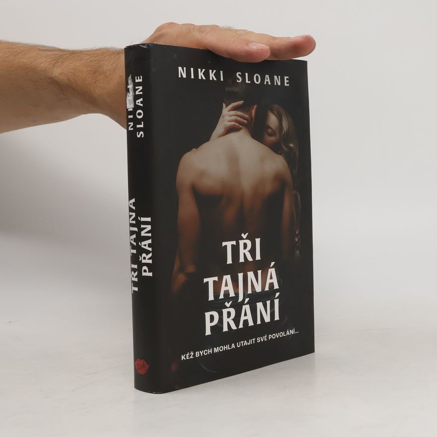 Nikki Sloane Tři tajná přání