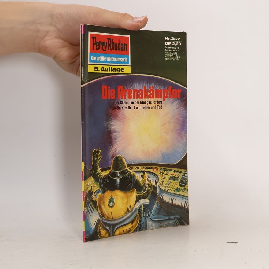 H. G. Ewers Perry Rhodan 357: Die Arenakämpfer