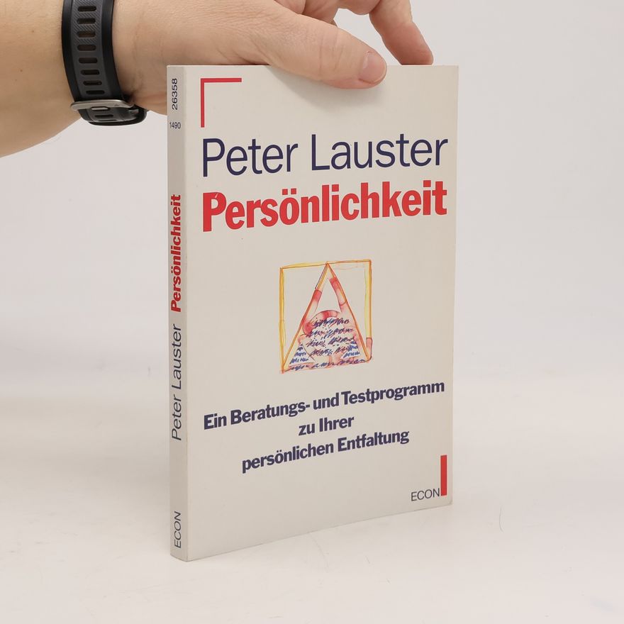 Peter Lauster Persönlichkeit