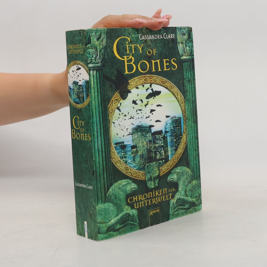 Cassandra Clare City of Bones