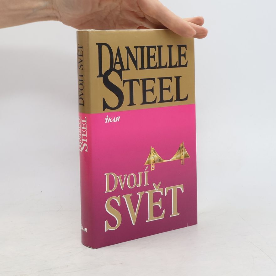 Danielle Steel Dvojí svět