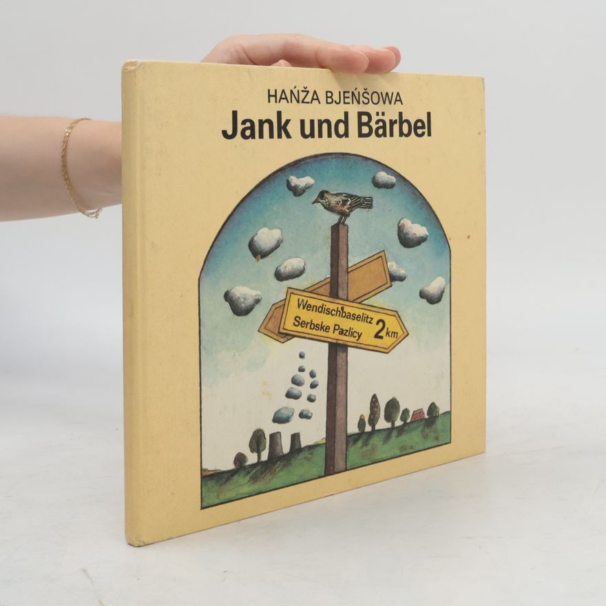 Hańža BjeńšowaRachelic Jank und Bärbel