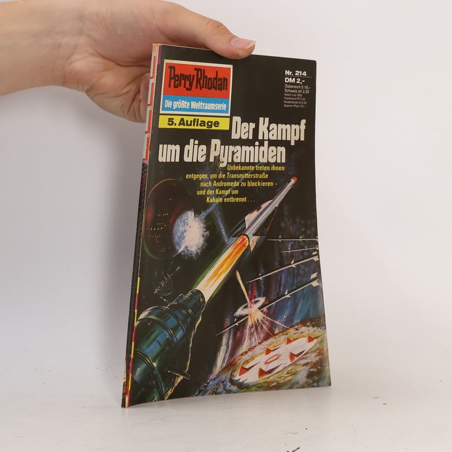 Kurt Mahr Perry Rhodan 214: Der Kampf um die Pyramiden