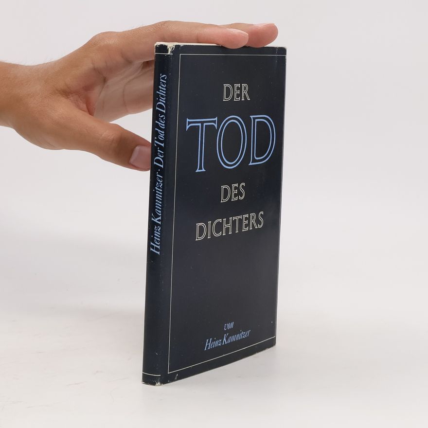 Heinz Kamnitzer Der Tod des Dichters