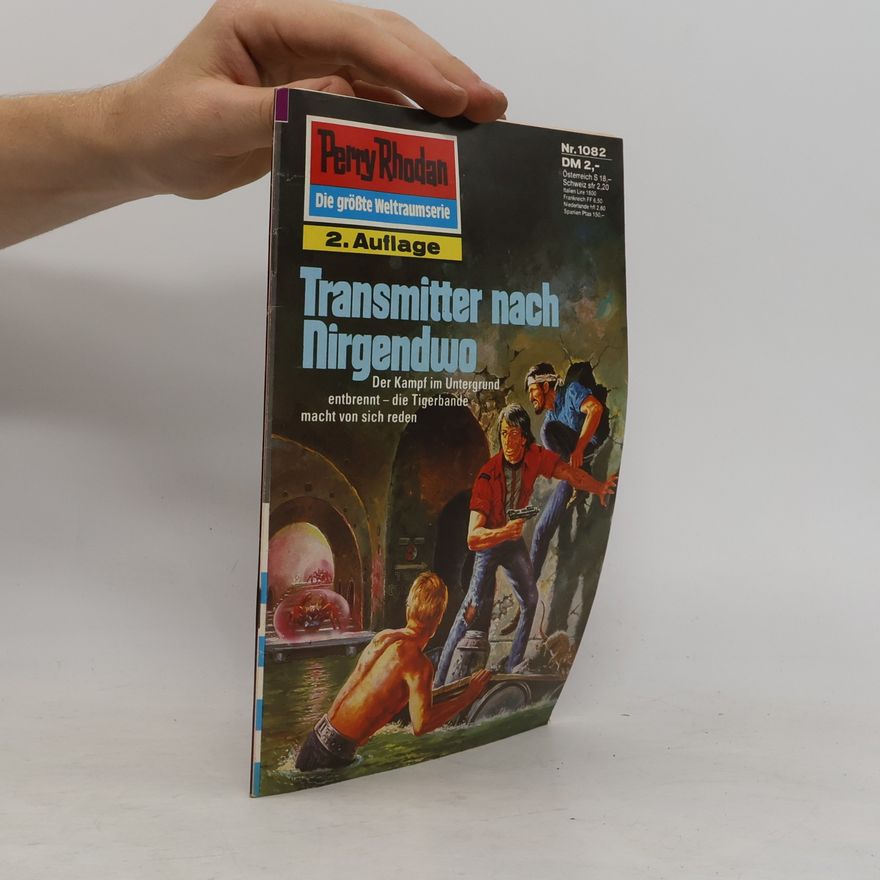 H. G. Ewers Perry Rhodan 1082: Transmitter nach Nirgendwo