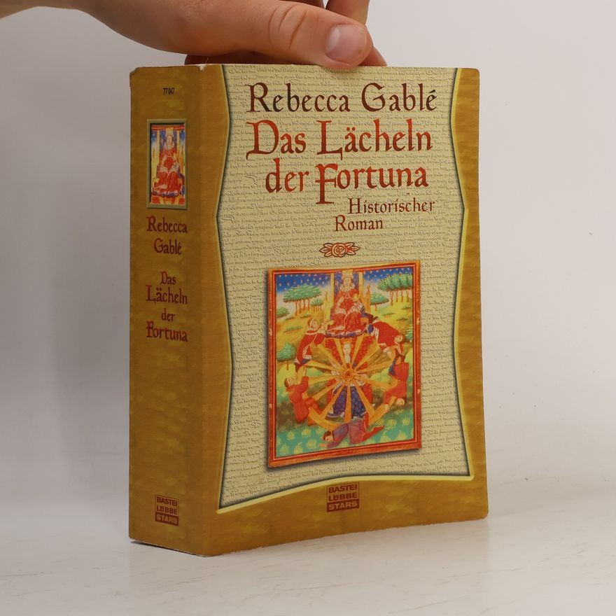 Rebecca Gablé Das Lächeln der Fortuna