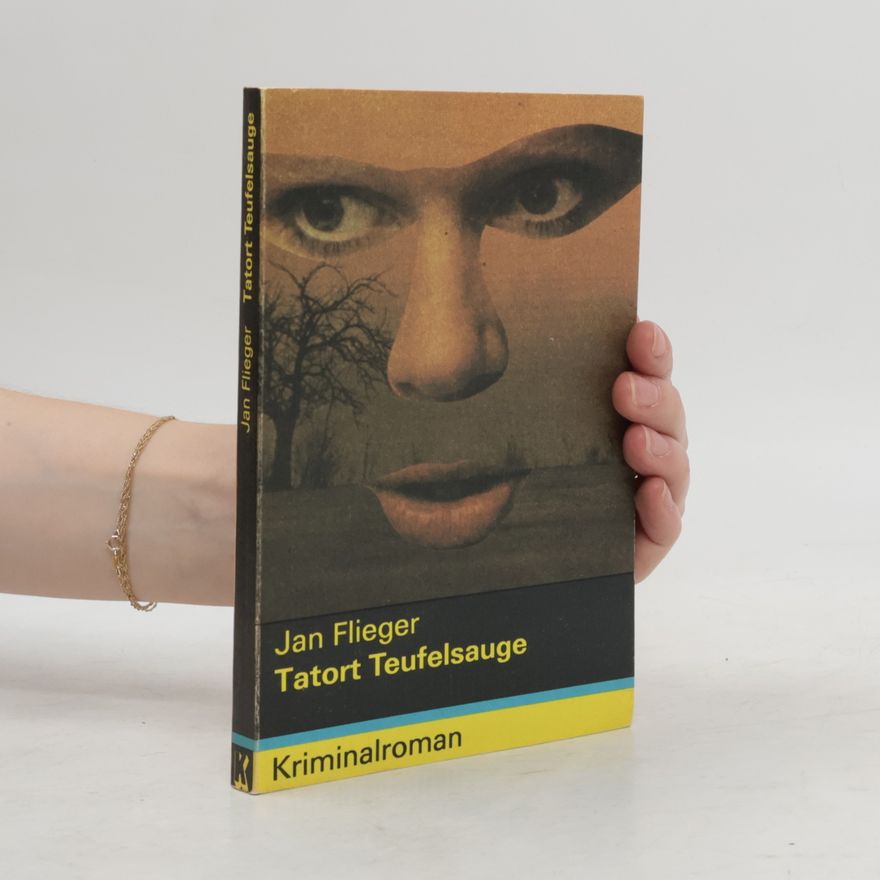 Jan Flieger Tarort Teufelsauge