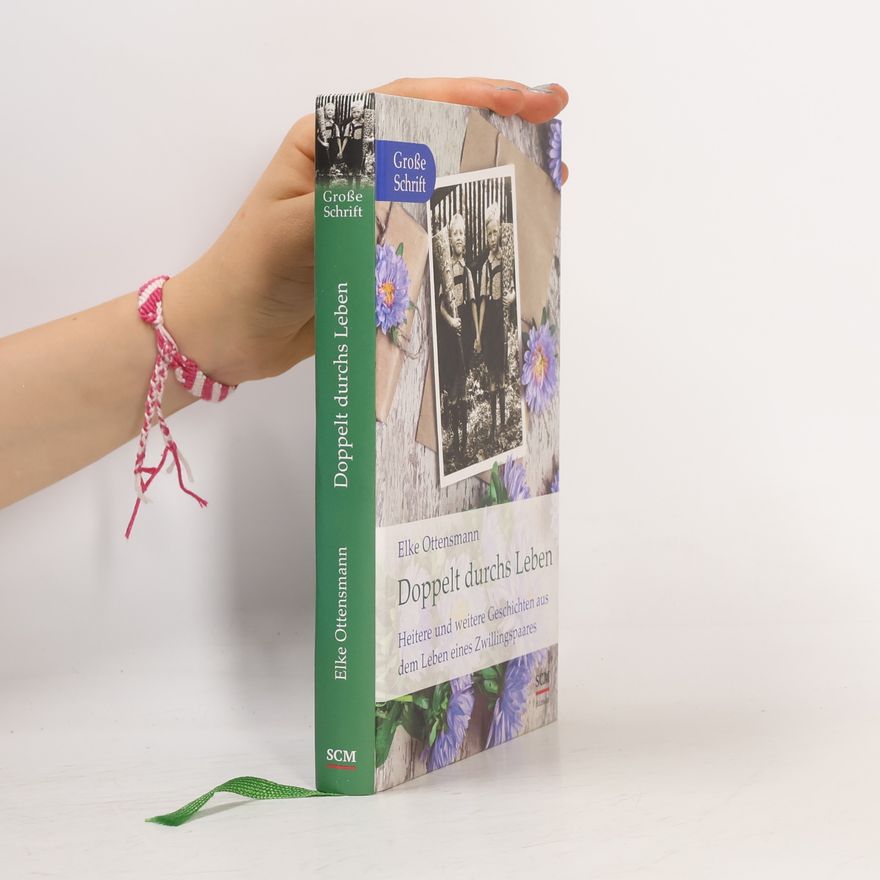 Elke Ottensmann Große Schrift: Doppelt durchs Leben