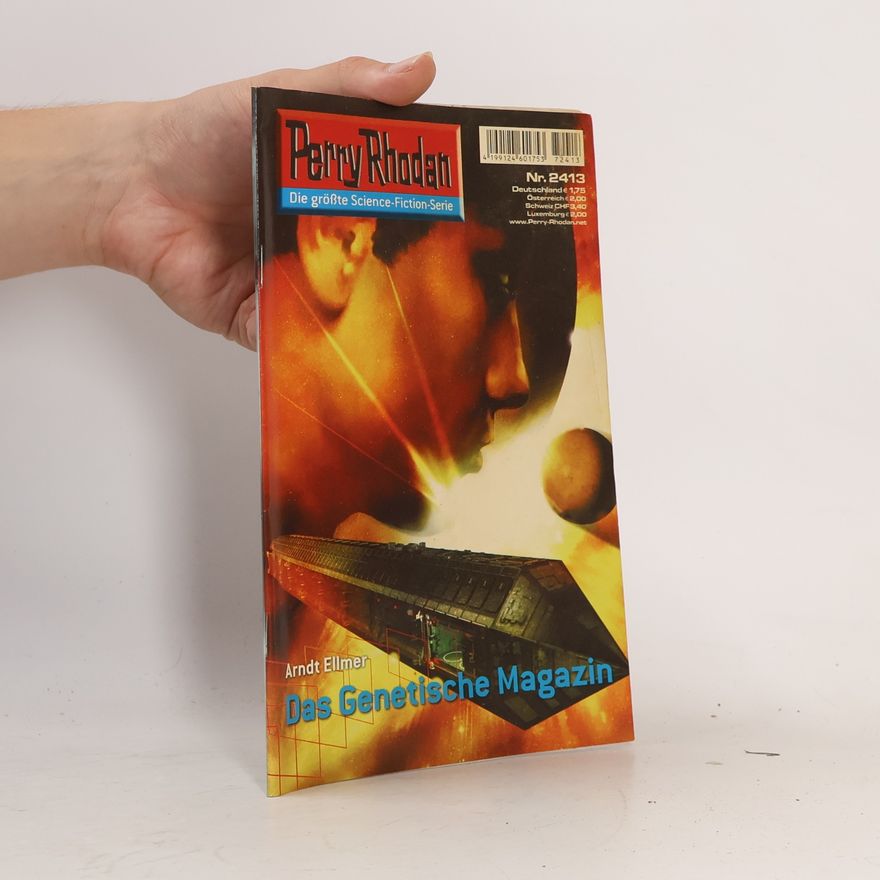 Arndt Ellmer Perry Rhodan 2413: Das Genetische Magazin