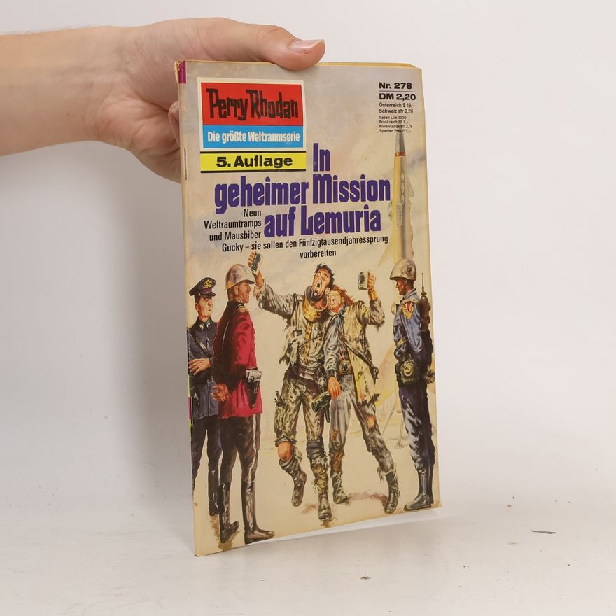 William Voltz Perry Rhodan 278: In geheimer Mission auf Lemuria