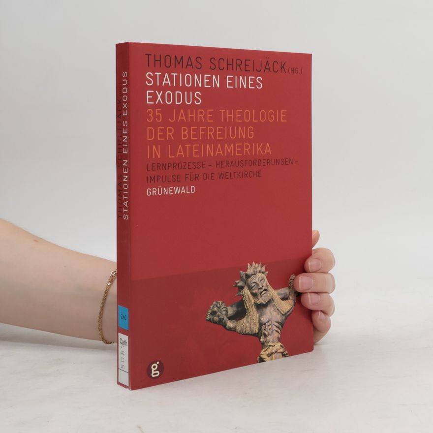 Thomas Schreijäck Stationen eines Exodus