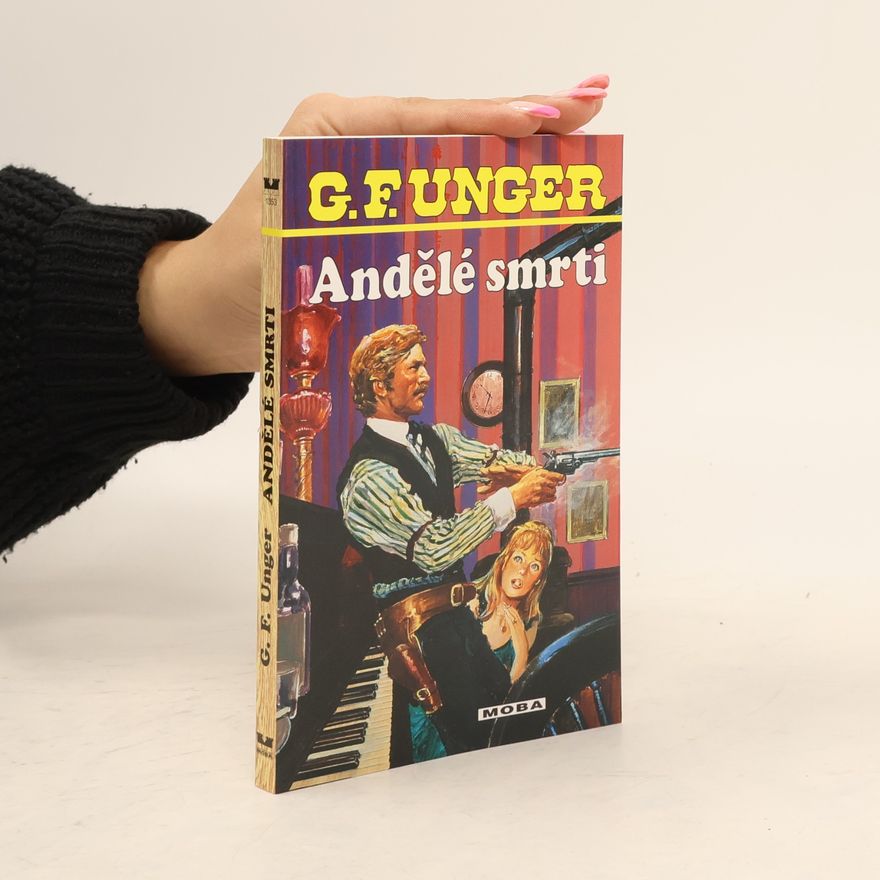 G. F. Unger Andělé smrti