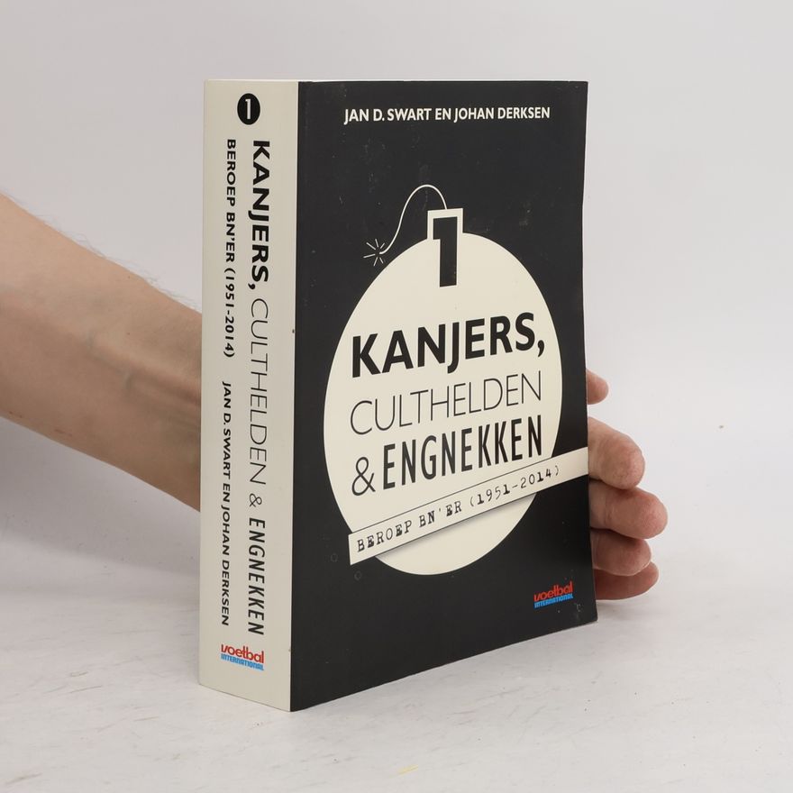 Jan D. Swart Kanjers, culthelden en engnekken